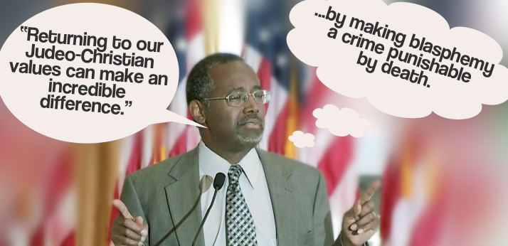 Ben Carson’s Christian Heritage Of America: Death For Free Speech